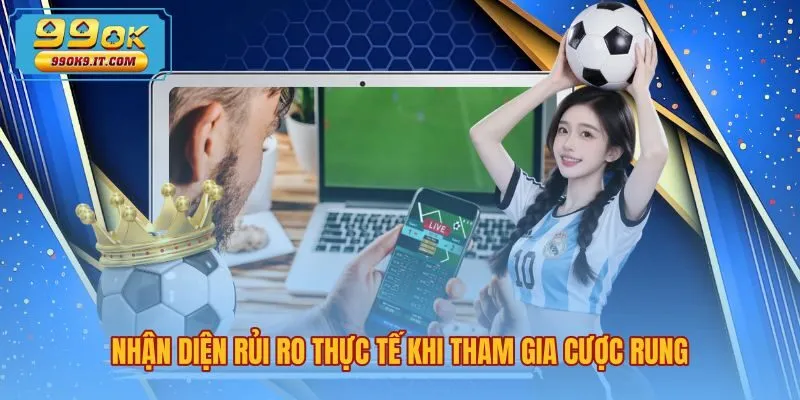 Thách thức kèo rung là gì từ độ trễ phát sóng